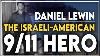 Daniel Lewin The Israeli American 9 11 Hero