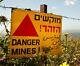 Idf Genuine Metal Sign Danger Mines 3 Languages Israel / Jordan Border Used