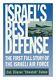 Israel's Best Defense First Full Story Of Israeli Air Force By Eliezer New