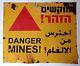 Old Rusty Idf Metal Sign Danger Mines 3 Languages Israel/syrian Border Used 6