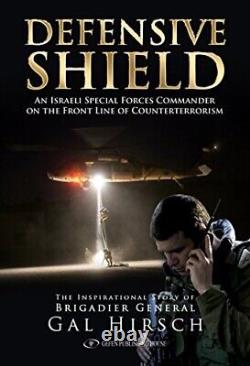 SIGNED Defensive Shield Israeli Special Forces Commander On Front Gen Gal Hirsch