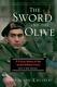 The Sword And The Olive A Critical History Of The Israeli Defense Force By Mart