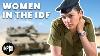 The Wonder Women Of The Israel Defense Force Unpacked