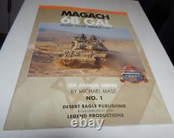 MAGACH 6B GAL M60A1 en service dans l'IDF - Partie 1 Par Michael Mass, Éditeur Desert Eagle